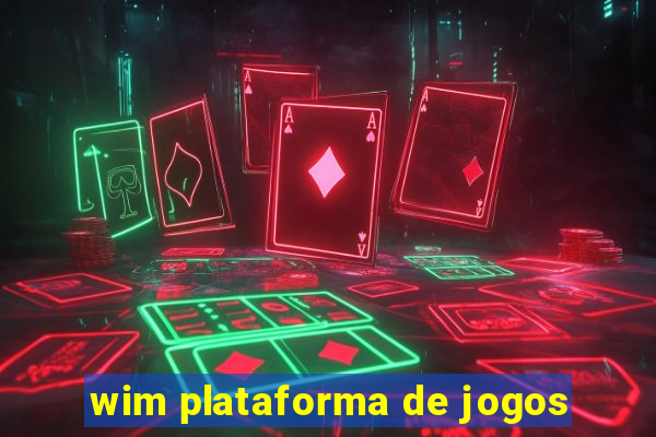 wim plataforma de jogos